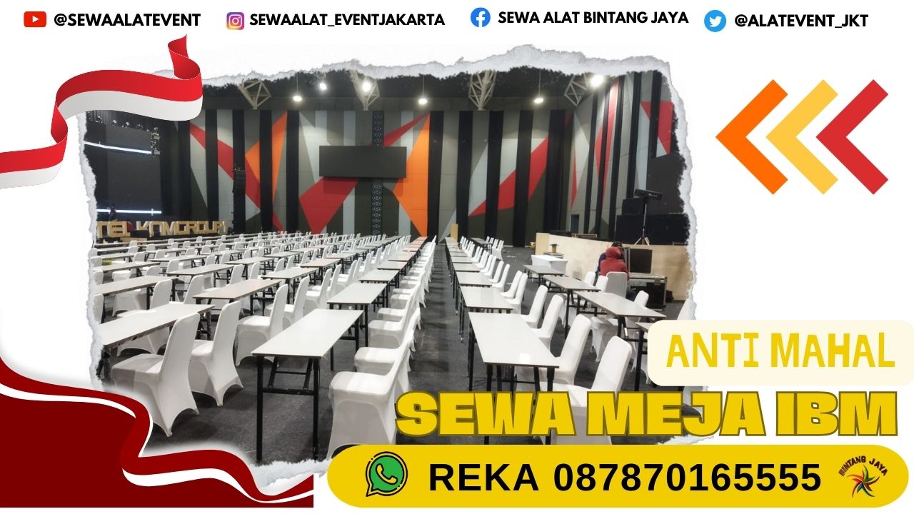 Sewa Meja IBM Ratusan Siap Kirim Jakarta Pusat Free Ongkir