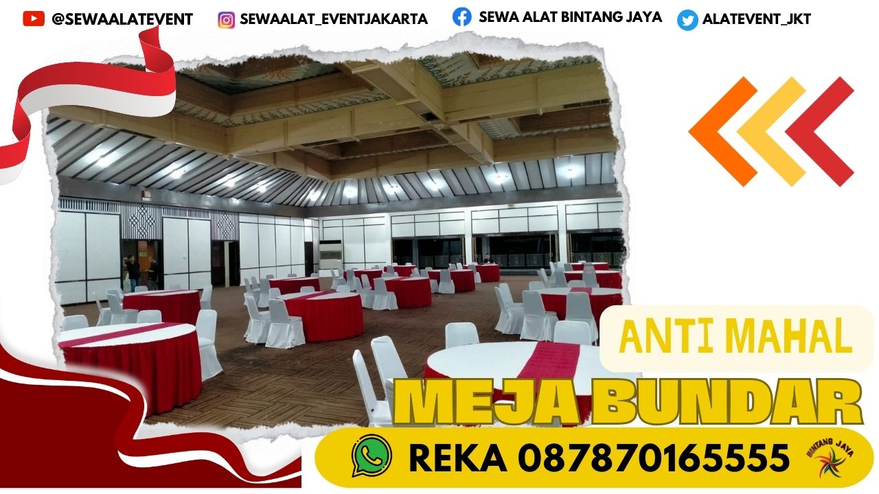 SEWA MEJA BUNDAR D 180CM KAWASAN INDUSTRI MITRA KARAWANG