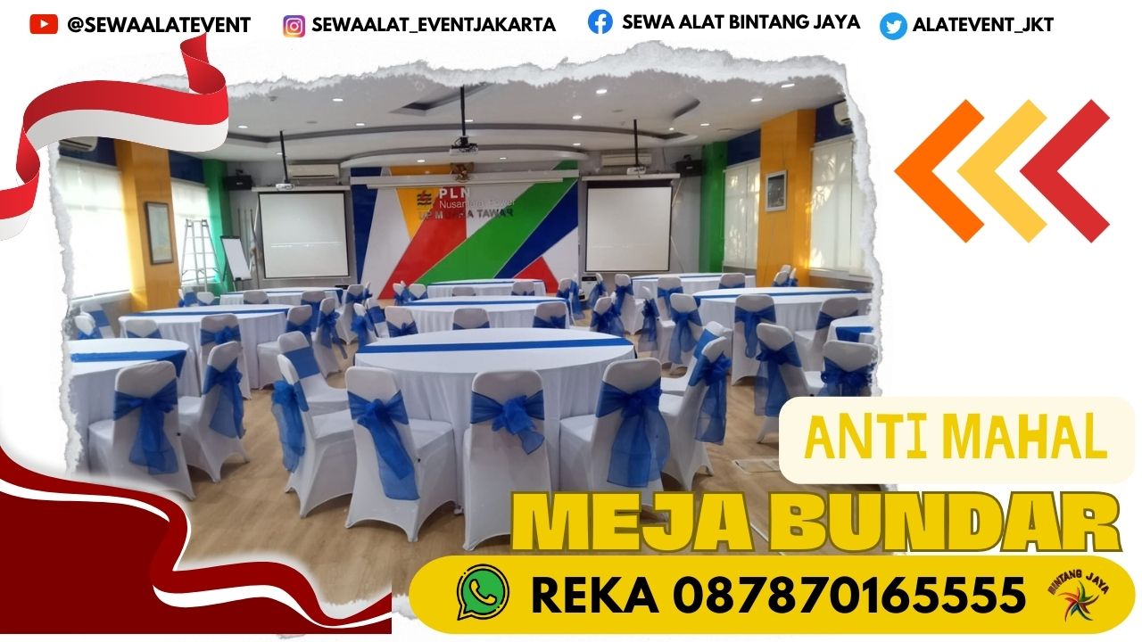 SEWA MEJA BUNDAR DIAMETER 160CM KARAWANG INTERNATIONAL INDUSTRIAL CITY BEKASI