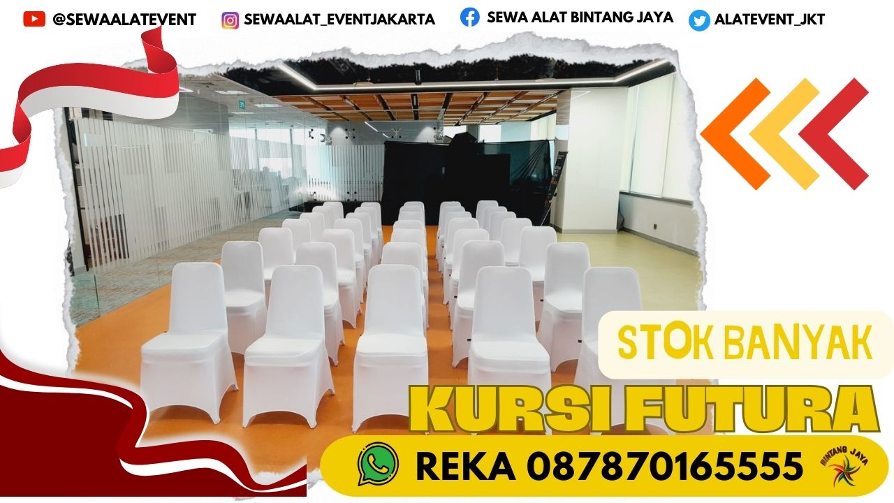 SEWA KURSI FUTURA DI JAKARTA INDUSTRIAL ESTATE PULOGADUNG