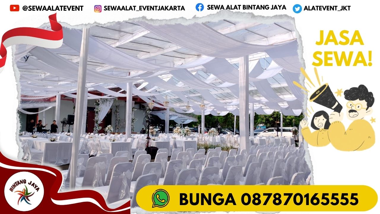 SEWA TENDA SERUT MEJA DAN KURSI EVENT BSI JAKARTA