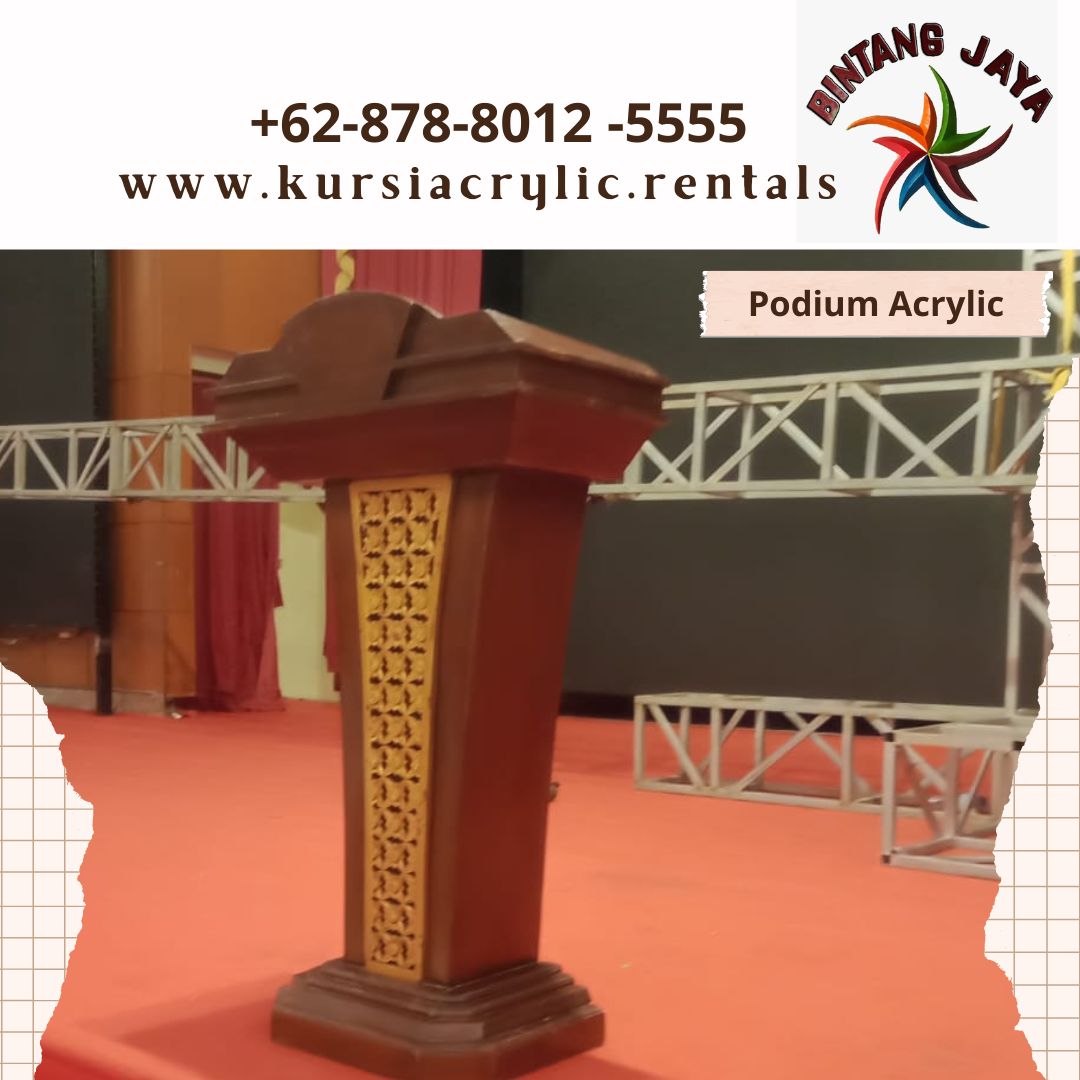 Sewa Podium Coklat,Hitam, Vip Dan Acrylic di Jakarta