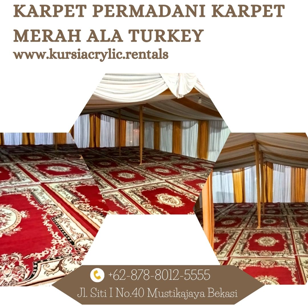 Sewa Permadani Karpet Merah Ala turkey Area Jakarta