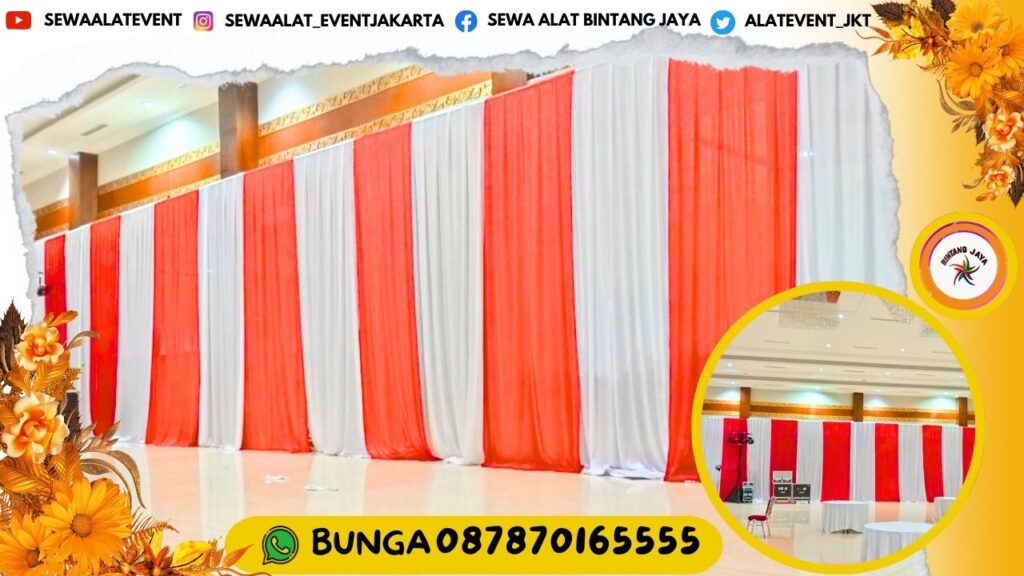 JASA SEWA KAIN FILAMIN TIRAI MERAH PUTIH AREA BANDUNG SIAP PASANG DI EVENT KENEGARAAN
