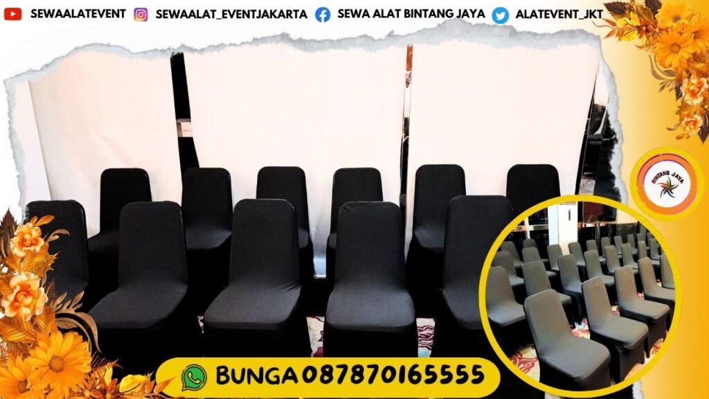 TEMPAT JASA SEWA SARUNG KURSI KAIN HITAM BERSIH DAN WANGI STOK RIBUAN AREA JAKARTA