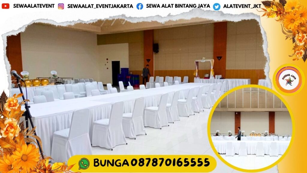 SEWA KURSI FUTURA DAN MEJA KOTAK AREA TMII JAKTIM PENGIRIMAN CEPAT DAN TEPAT WAKTU