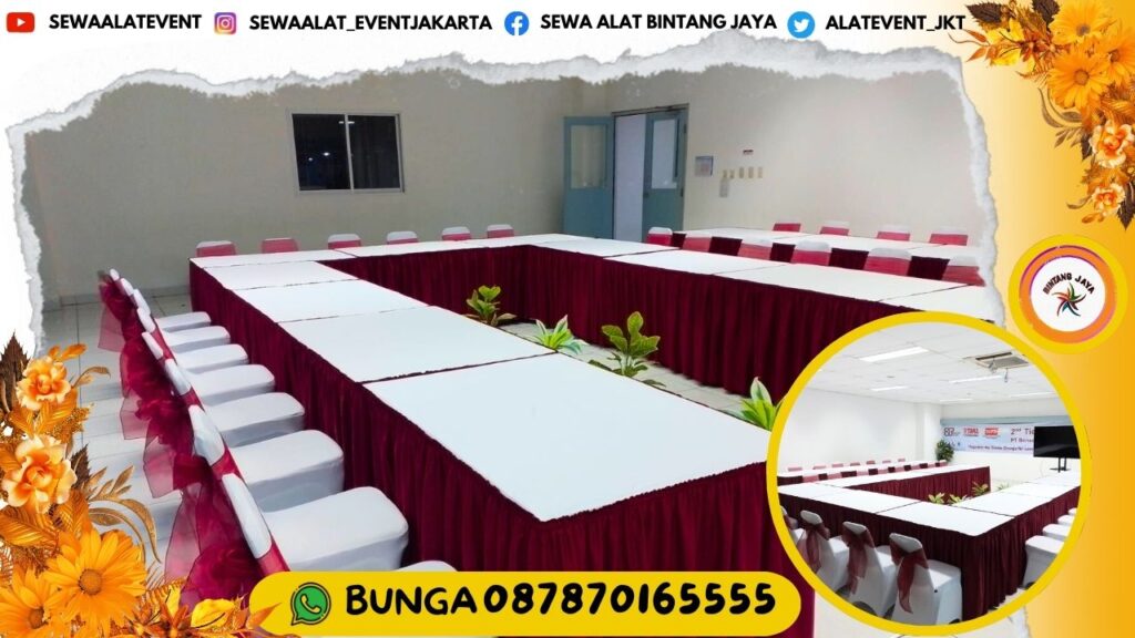 SEWA KURSI FUTURA DAN MEJA KOTAK AREA TMII JAKTIM PENGIRIMAN CEPAT DAN TEPAT WAKTU