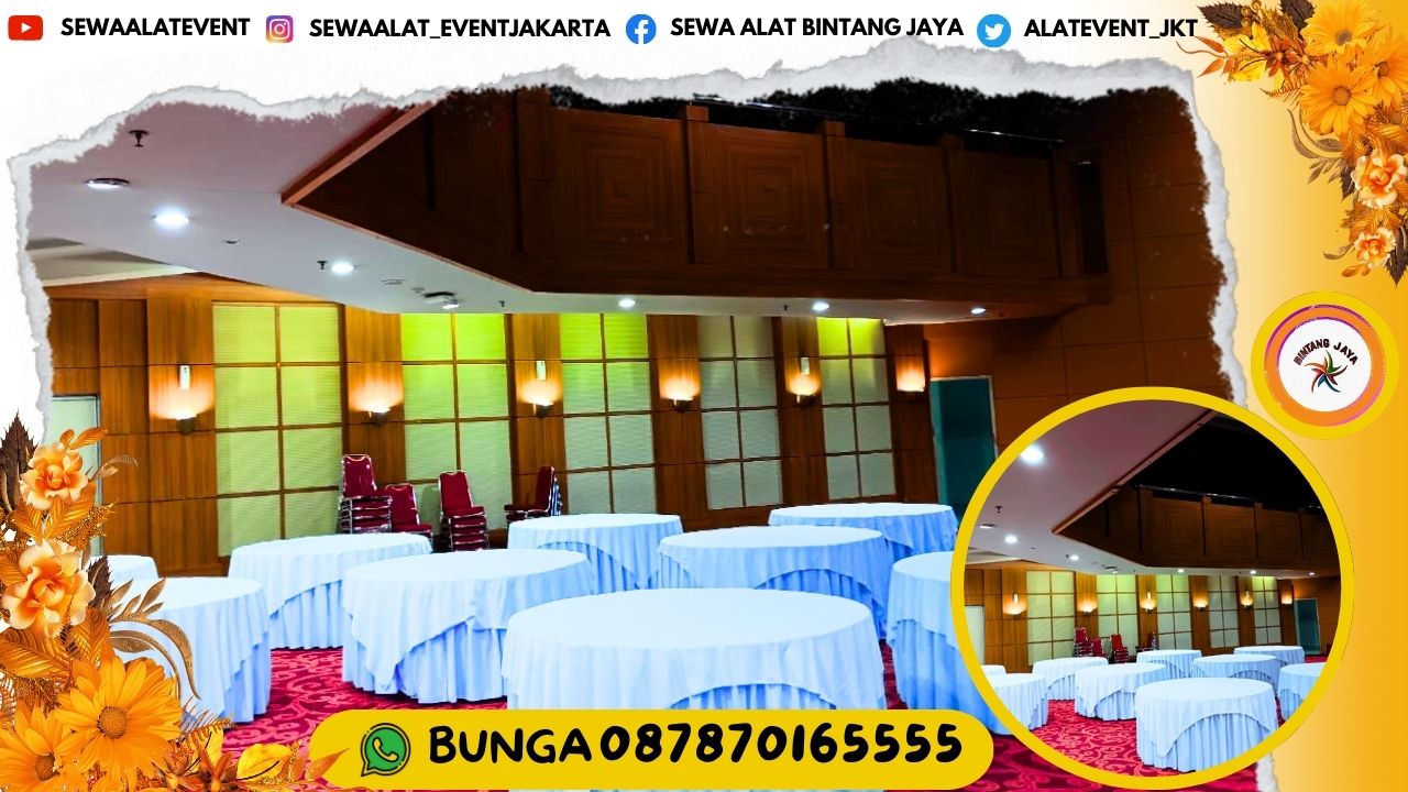 SEWA SET MEJA BULAT DAN TIRAI HITAM EVENT SPESIAL SEKITAR JAKARTA SELATAN