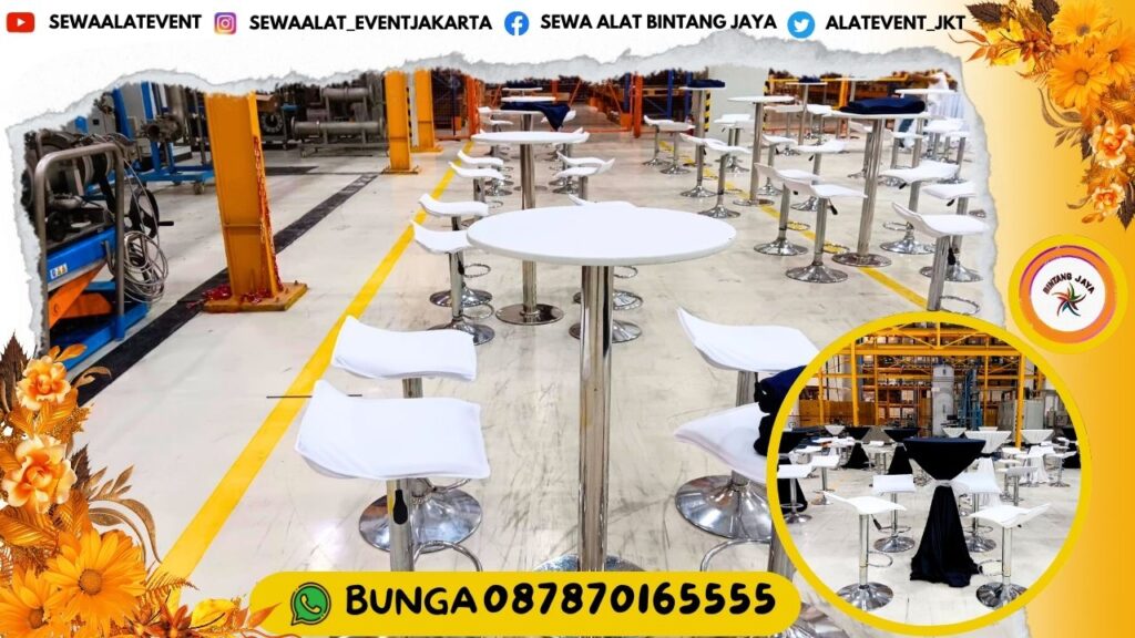 TEMPAT SEWA MEJA DAN KURSI BARSTOOL PUTIH KAKI STAINLESS KUALITAS PREMIUM JAKARTA EVENT ULANG TAHUN