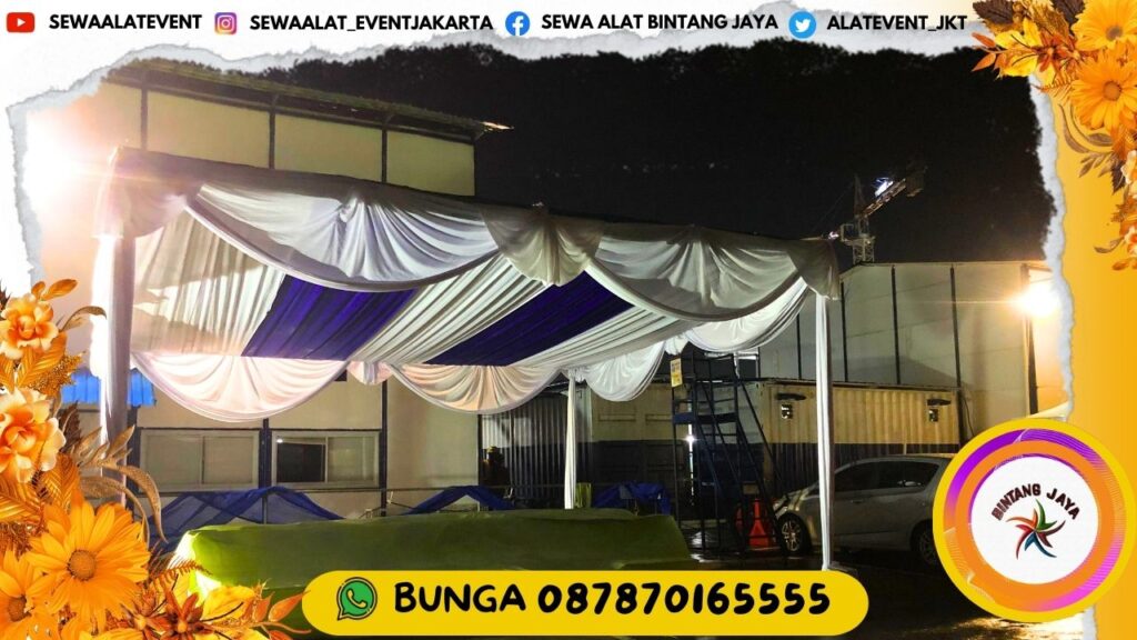 JASA SEWA TENDA SIAP PASANG UNTUK SEGALA JENIS EVENT DI JAKARTA