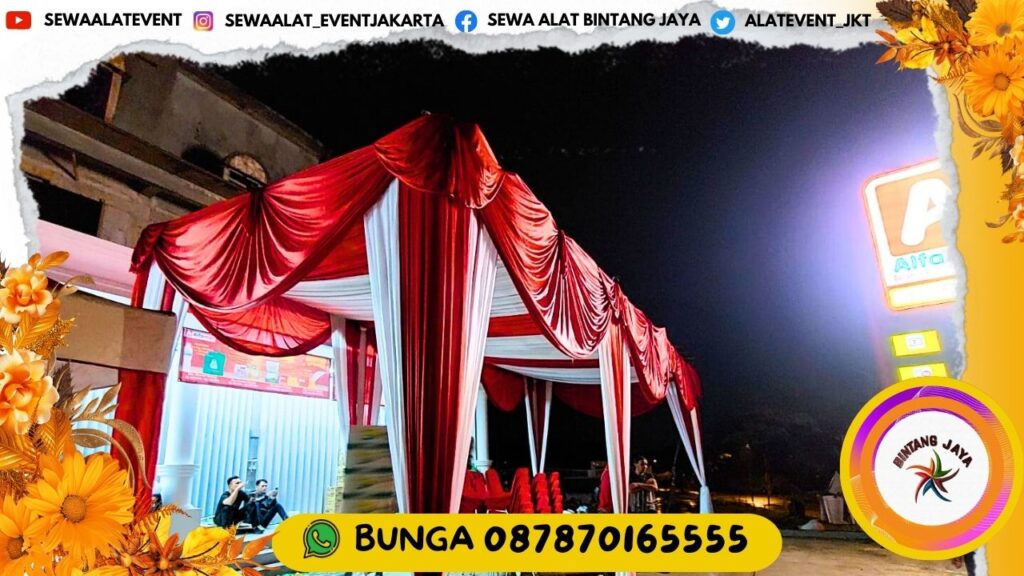 JASA SEWA TENDA SIAP PASANG UNTUK SEGALA JENIS EVENT DI JAKARTA