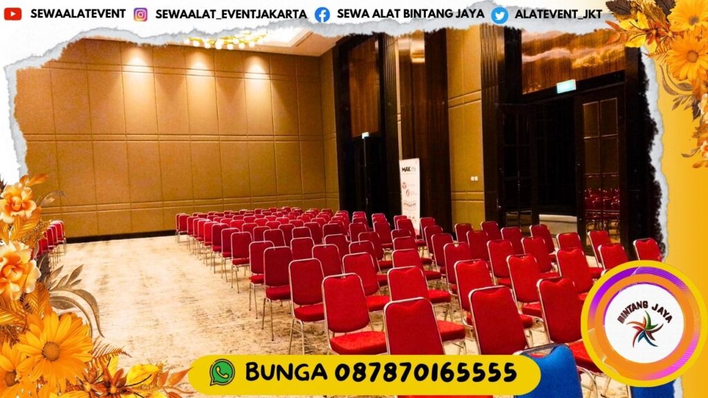 PUSAT SEWA PANGGUNG DAN KURSI POLOS TERLENGKAP DI KEMAYORAN JAKARTA PUSAT UNTUK BERBAGAI ACARA