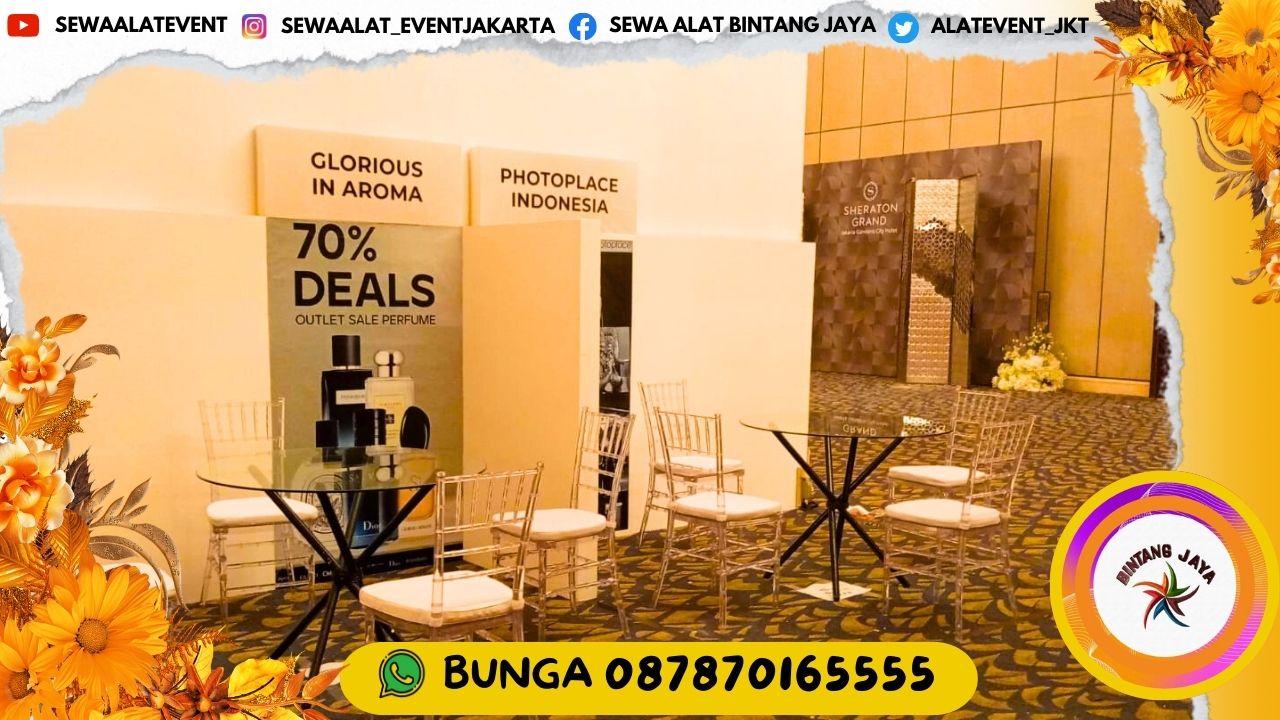 SEWA MEJA DEALING KACA SET KURSI TIFFANY ACRYLIC EVENT HOTEL SHERATON PROMO RAMADHAN