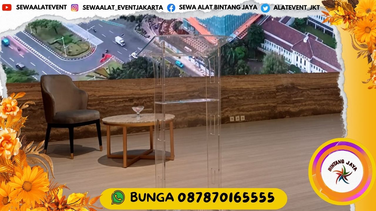 SEWA PODIUM FULL ACRYLIC VIP AREA JAKARTA PELAYANAN TERBAIK