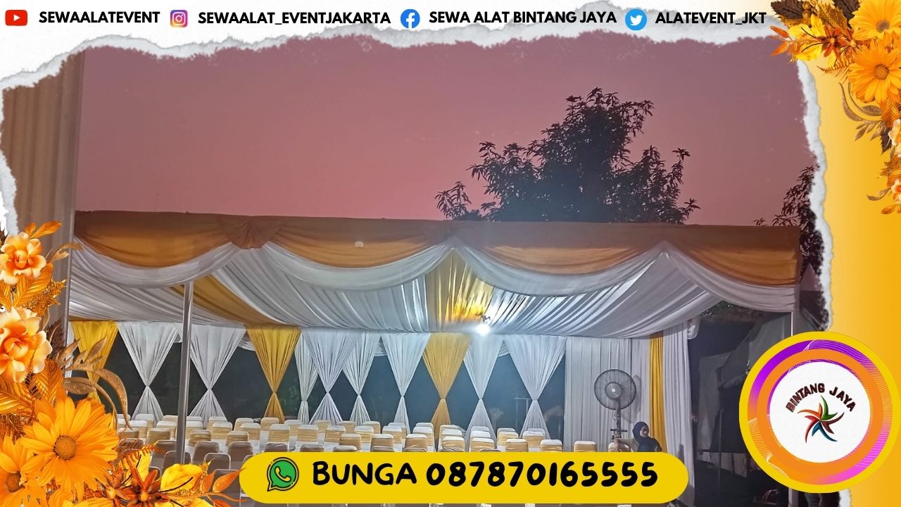 SEWA TENDA SERUT PUTIH GOLD AREA SUMERECCON BEKASI SIAP ANTAR EVENT HALAL BI HALAL